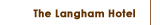 The Langham Hotel